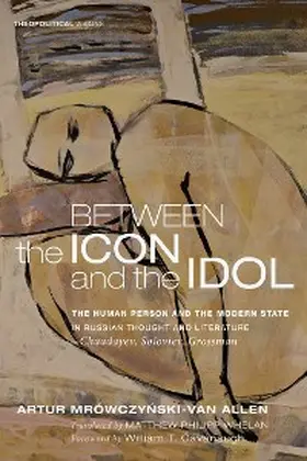 Mrowczynski-Van Allen |  Between the Icon and the Idol | eBook | Sack Fachmedien
