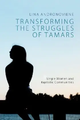 Andronoviene |  Transforming the Struggles of Tamars | eBook | Sack Fachmedien