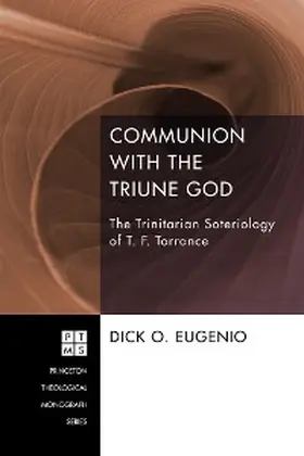 Eugenio |  Communion with the Triune God | eBook | Sack Fachmedien
