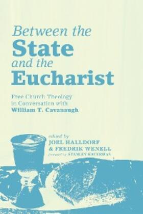 Halldorf / Wenell |  Between the State and the Eucharist | eBook | Sack Fachmedien