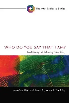 Root / Buckley |  Who Do You Say That I Am? | eBook | Sack Fachmedien