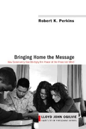 Perkins |  Bringing Home the Message | eBook | Sack Fachmedien