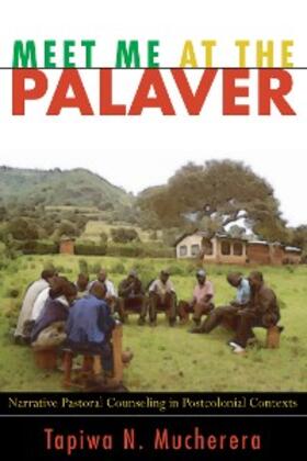 Mucherera |  Meet Me at the Palaver | eBook | Sack Fachmedien