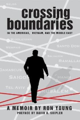 Young |  Crossing Boundaries in the Americas, Vietnam, and the Middle East | eBook | Sack Fachmedien