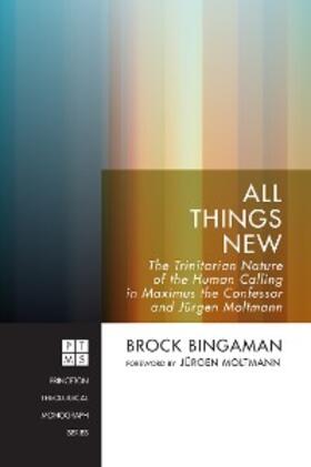 Bingaman |  All Things New | eBook | Sack Fachmedien