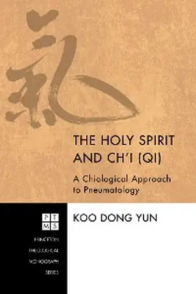 Yun |  The Holy Spirit and Ch'i (Qi) | eBook | Sack Fachmedien