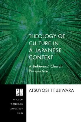 Fujiwara |  Theology of Culture in a Japanese Context | eBook | Sack Fachmedien