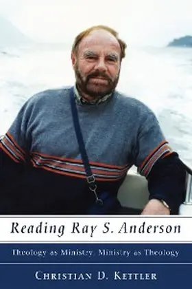 Kettler |  Reading Ray S. Anderson | eBook | Sack Fachmedien
