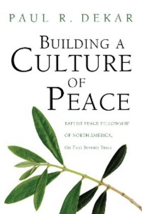 Dekar |  Building a Culture of Peace | eBook | Sack Fachmedien