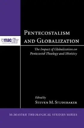 Studebaker |  Pentecostalism and Globalization | eBook | Sack Fachmedien