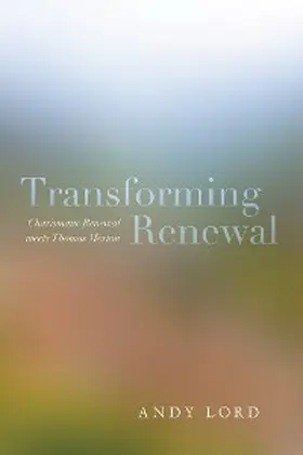 Lord |  Transforming Renewal | eBook | Sack Fachmedien