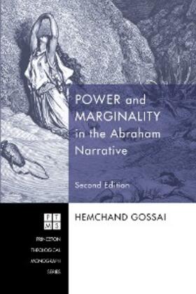 Gossai |  Power and Marginality in the Abraham Narrative - Second Edition | eBook | Sack Fachmedien