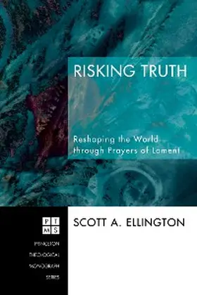 Ellington |  Risking Truth | eBook | Sack Fachmedien