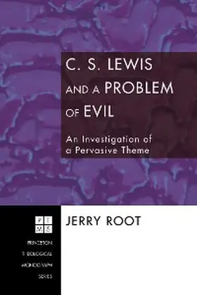 Root |  C. S. Lewis and a Problem of Evil | eBook | Sack Fachmedien