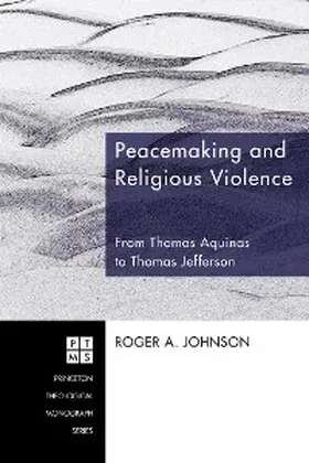 Johnson |  Peacemaking and Religious Violence | eBook | Sack Fachmedien