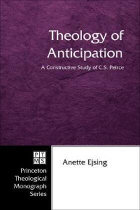 Ejsing |  Theology of Anticipation | eBook | Sack Fachmedien
