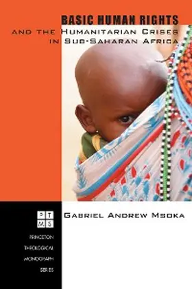 Msoka |  Basic Human Rights and the Humanitarian Crises in Sub-Saharan Africa | eBook | Sack Fachmedien