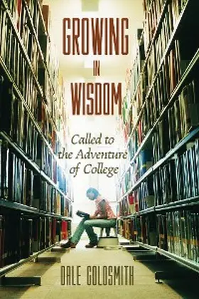 Goldsmith |  Growing in Wisdom | eBook | Sack Fachmedien