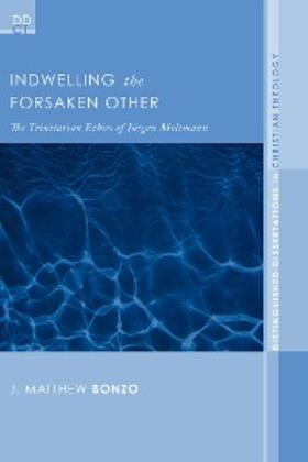 Bonzo |  Indwelling the Forsaken Other | eBook | Sack Fachmedien