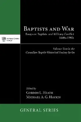 Heath / Haykin |  Baptists and War | eBook | Sack Fachmedien