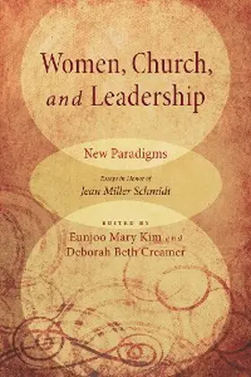 Kim / Creamer |  Women, Church, and Leadership: New Paradigms | eBook | Sack Fachmedien