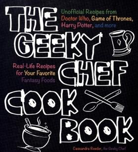 Reeder |  The Geeky Chef Cookbook | Buch |  Sack Fachmedien