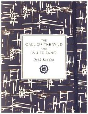 London | The Call of the Wild and White Fang | Buch | 978-1-63106-330-5 | sack.de