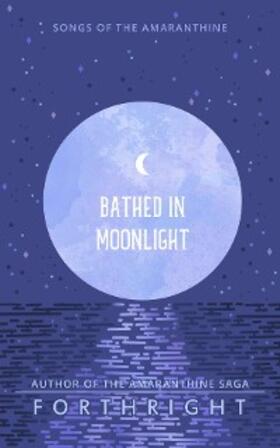 Bathed in Moonlight | E-Book | www.sack.de
