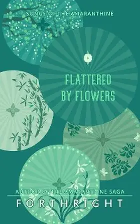 Flattered by Flowers | E-Book | www.sack.de
