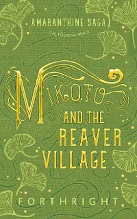 Mikoto and the Reaver Village | E-Book | www.sack.de