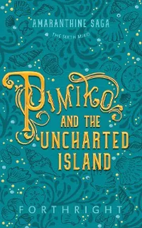 Pimiko and the Uncharted Island | E-Book | www.sack.de