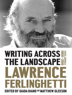 Ferlinghetti / Diano / Gleeson |  Writing Across the Landscape | Buch |  Sack Fachmedien
