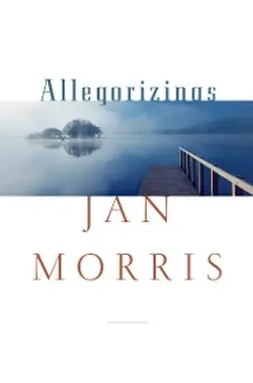 Morris |  Allegorizings | eBook | Sack Fachmedien