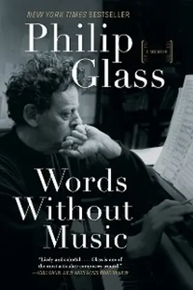Glass |  Words Without Music: A Memoir | eBook | Sack Fachmedien