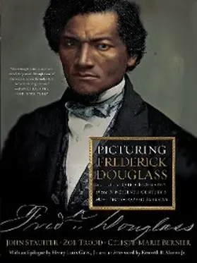 Bernier / Stauffer / Trodd |  Picturing Frederick Douglass | eBook | Sack Fachmedien