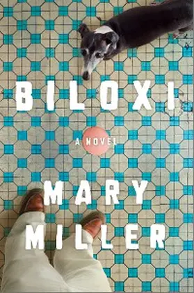 Miller |  Biloxi | eBook | Sack Fachmedien