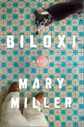 Miller |  Biloxi: A Novel | eBook | Sack Fachmedien