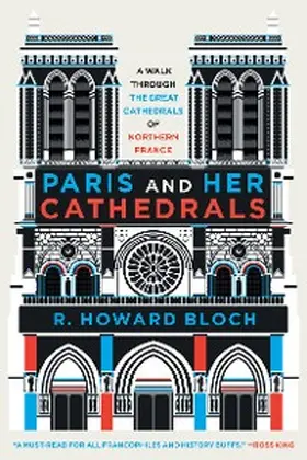 Bloch |  Paris and Her Cathedrals | eBook | Sack Fachmedien