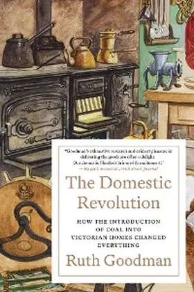 Goodman |  The Domestic Revolution | eBook | Sack Fachmedien
