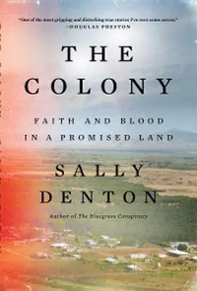 Denton |  The Colony | eBook | Sack Fachmedien