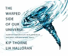 Thorne |  The Warped Side of Our Universe | eBook | Sack Fachmedien