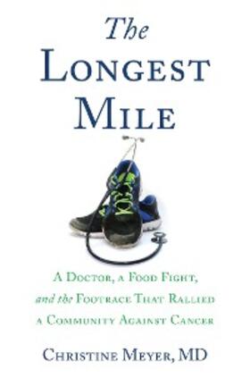 Meyer |  The Longest Mile | eBook | Sack Fachmedien