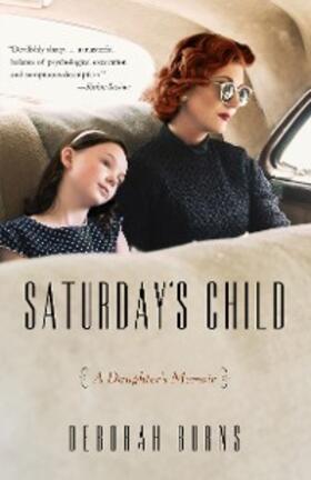 Burns |  Saturday's Child | eBook | Sack Fachmedien