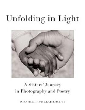 Scott |  Unfolding in Light | eBook | Sack Fachmedien