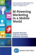 Banerjee / Dholakia |  M-Powering Marketing in a Mobile World | Buch |  Sack Fachmedien