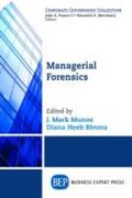 Heeb Bivona / Munoz |  Managerial Forensics | Buch |  Sack Fachmedien