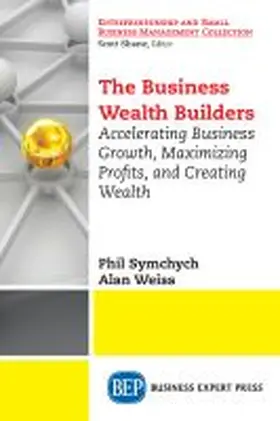 The Business Wealth Builders | Buch | 978-1-63157-290-6 | www.sack.de