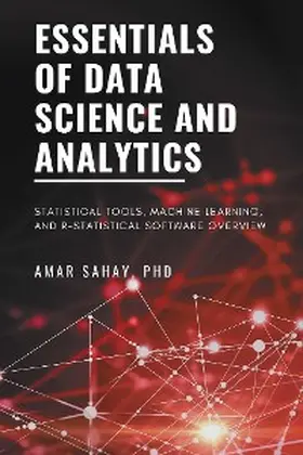 Sahay |  Essentials of Data Science and Analytics | eBook | Sack Fachmedien