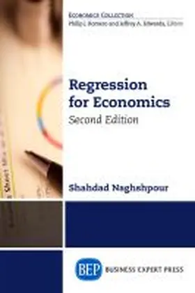 Naghshpour |  Regression for Economics, Second Edition | Buch |  Sack Fachmedien