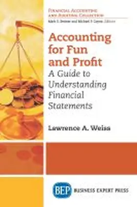 Weiss |  Accounting For Fun and Profit | Buch |  Sack Fachmedien